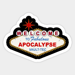 Welcome to apocalypse Sticker